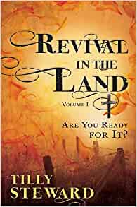 Revival In The Land PB - Tilly Steward